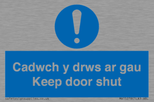 Cadwch y drws ar gau Keep door shut